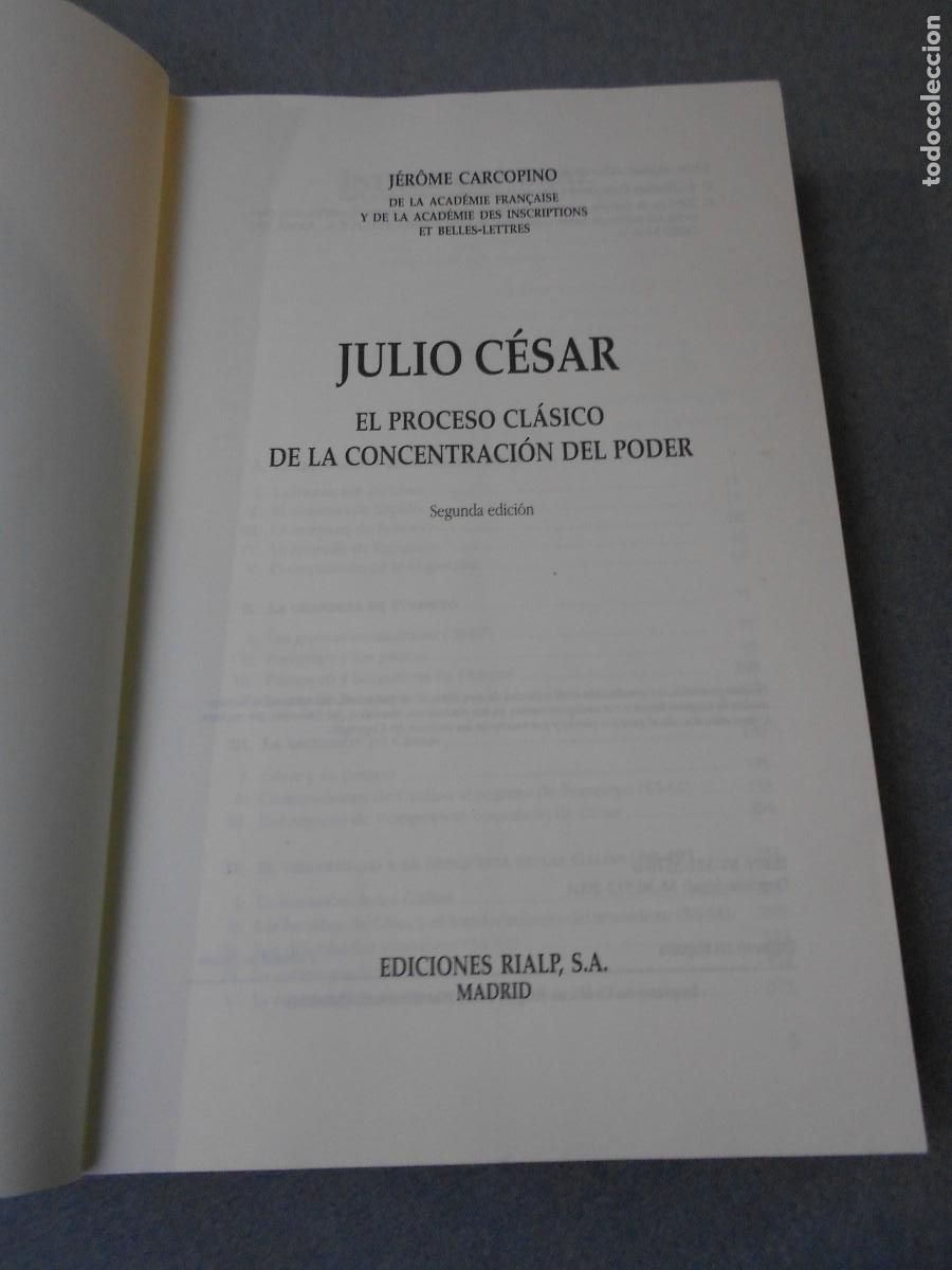 Libros de segunda mano: JULIO CESAR. El proceso clasico de la concentracion del poder. - Foto 3