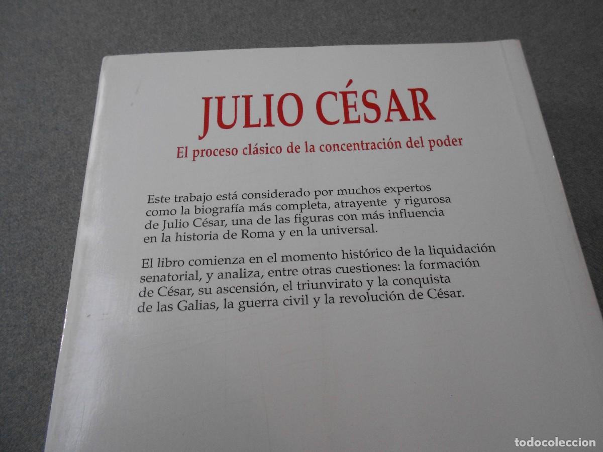 Libros de segunda mano: JULIO CESAR. El proceso clasico de la concentracion del poder. - Foto 9
