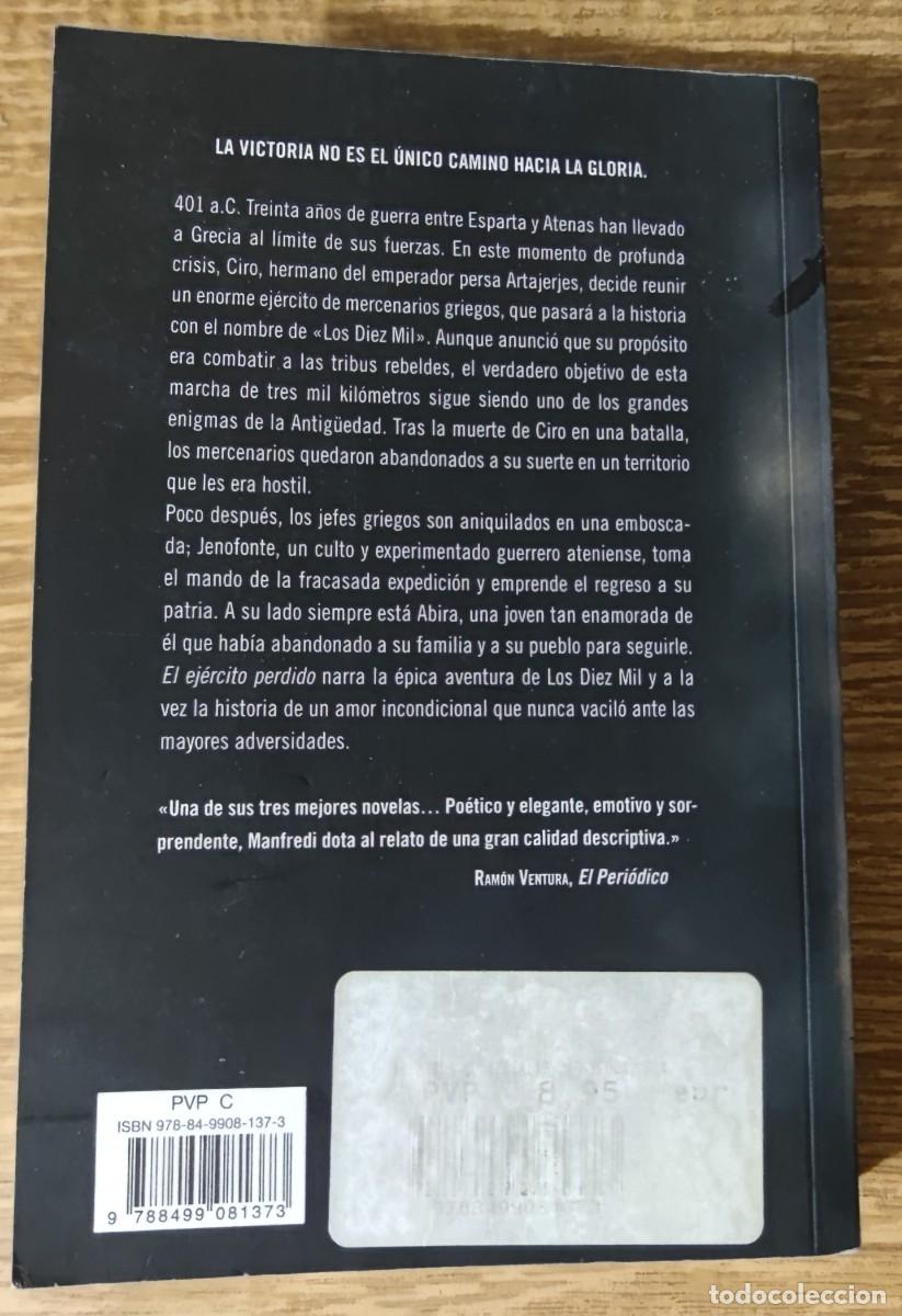 Libros de segunda mano: Libro - El ej&eacute;rcito perdido (2008) Valerio Massimo Manfredi - Foto 3