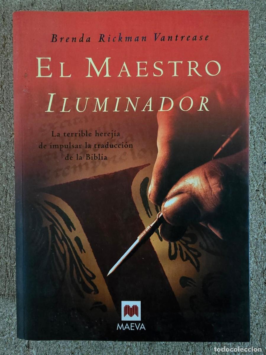 Libros de segunda mano: El Maestro Iluminador.Brenda Rickman Vantrease.Editorial Maeva - Foto 1