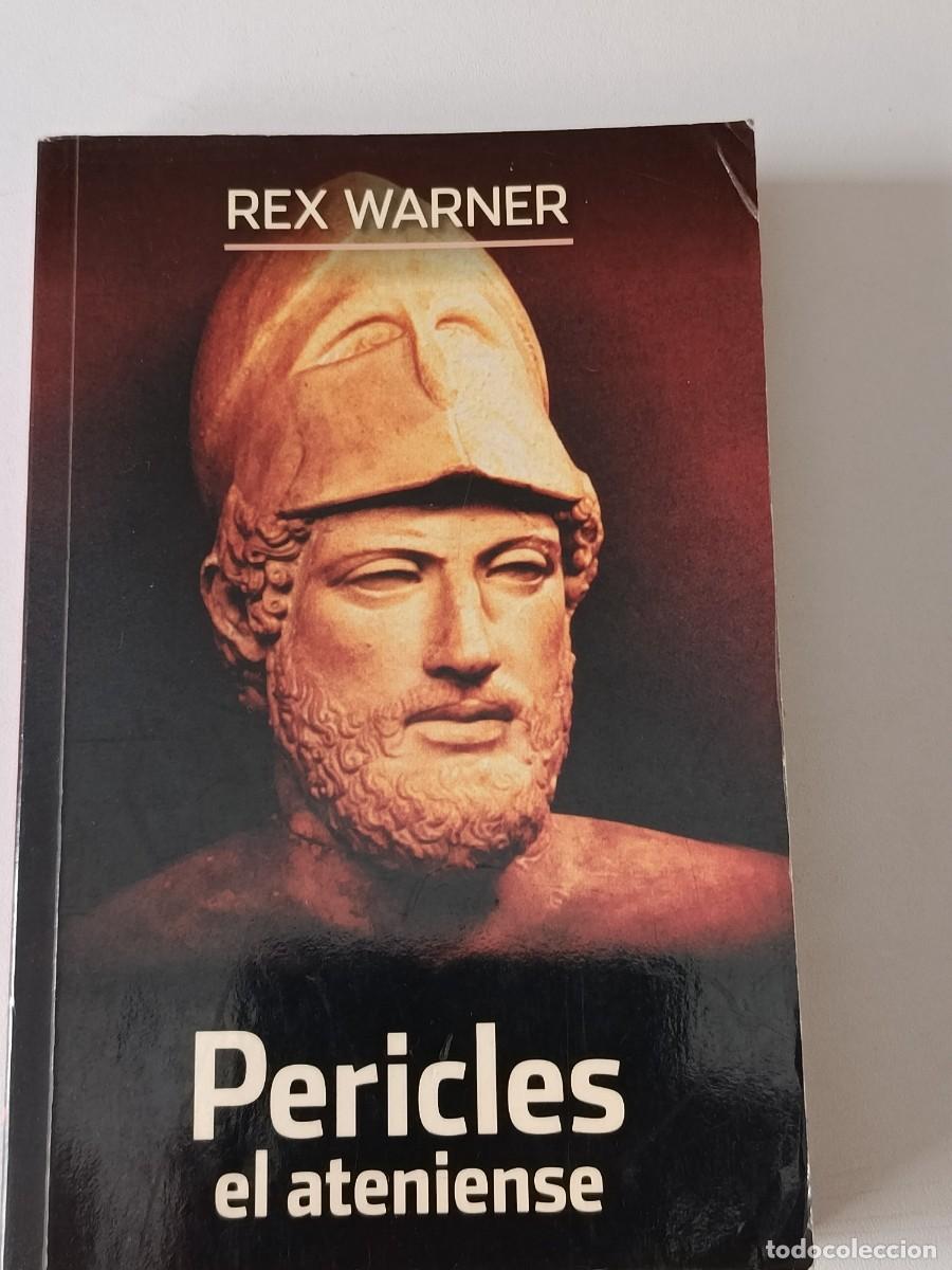 Libros de segunda mano: PERICLRES EL ATENIENSE REX WARNER - Foto 1