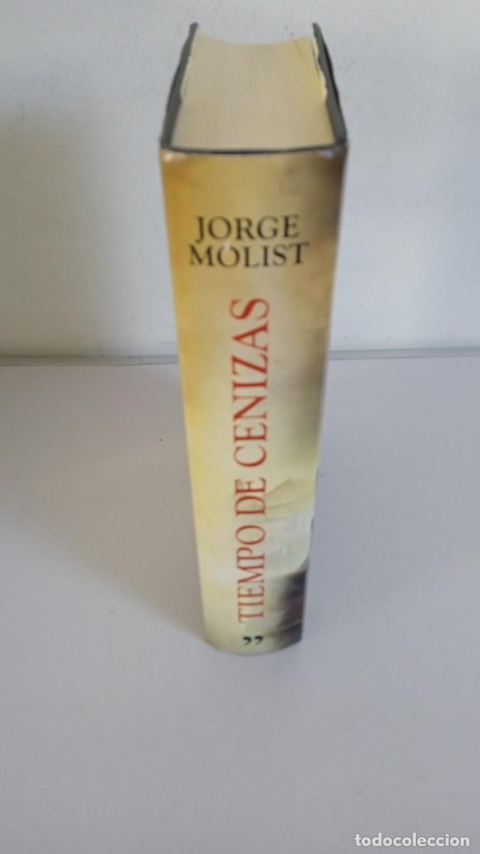 Libros de segunda mano: TIEMPOS DE CENIZAS Jorge Molist - Foto 2
