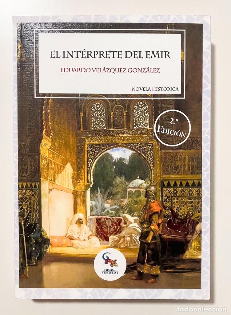 Libros de segunda mano: EL INTERPRETE DEL EMIR - SARGANTANA - Foto 1