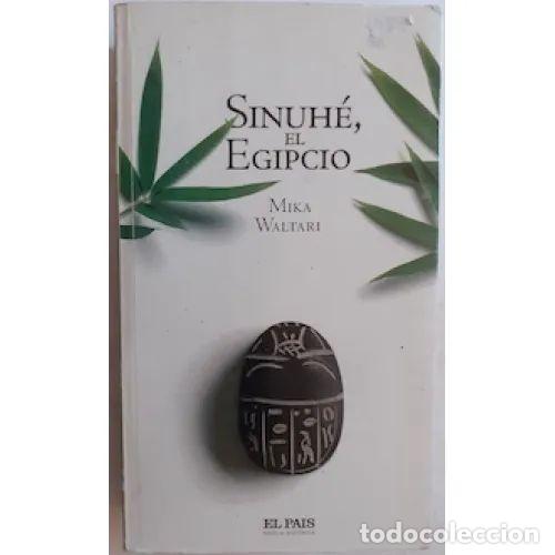 Gebrauchte B&uuml;cher: Sinuh&eacute; el Egipcio - Mika Waltari - Aguilar-el Pais - 2005, 1&ordf; ed. - Trad. Bochs Barret, Manuel