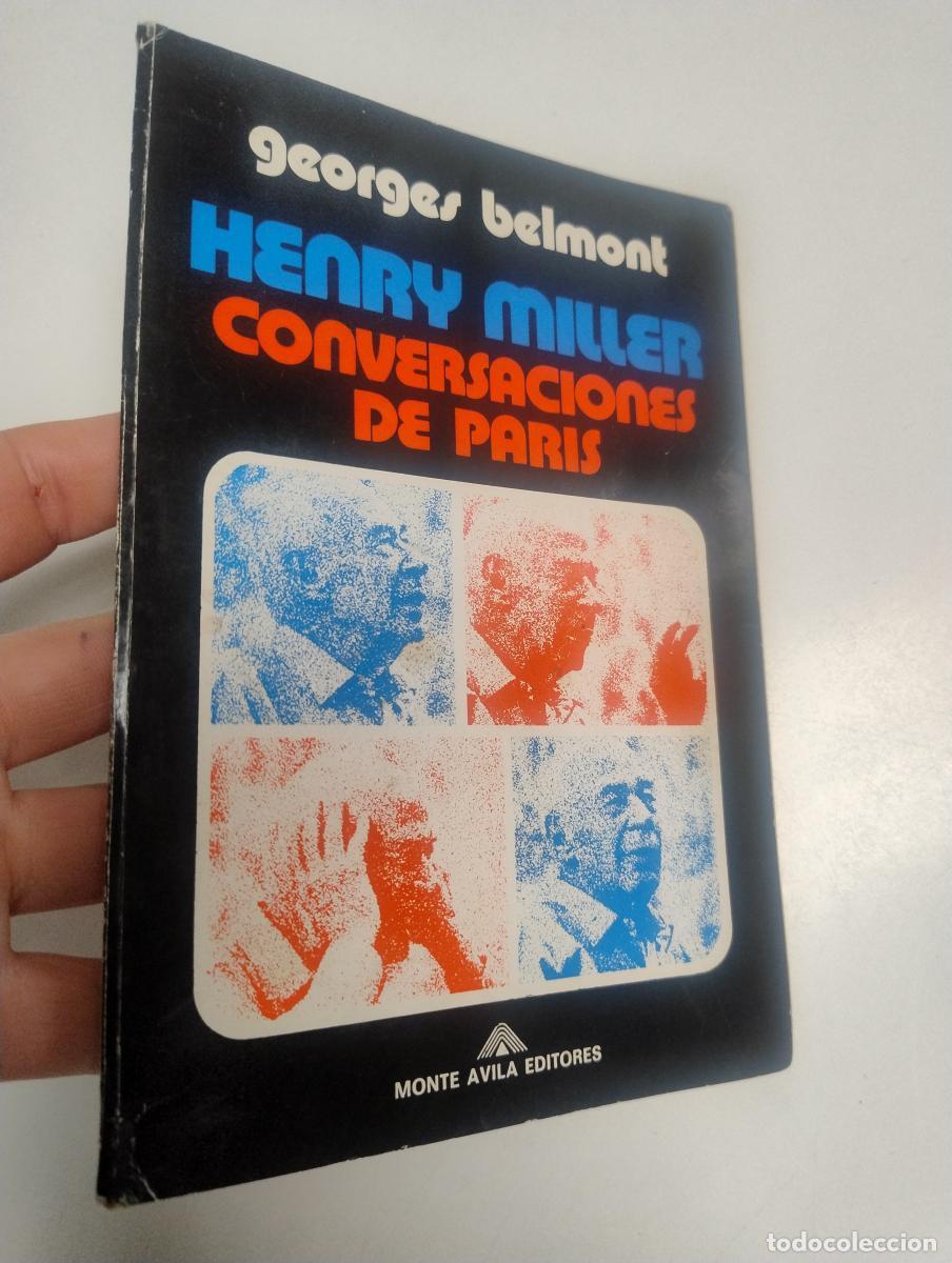 Gebrauchte B&uuml;cher: Henry Miller. Conversaciones de Par&iacute;s - Belmont, Georges