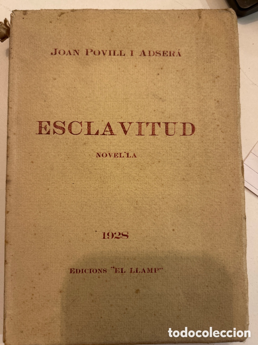 Gebrauchte B&uuml;cher: Esclavitud per Joan Povill adser&agrave;. Est