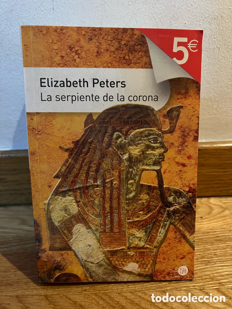 Gebrauchte B&uuml;cher: Elizabeth Peters La serpiente de la corona