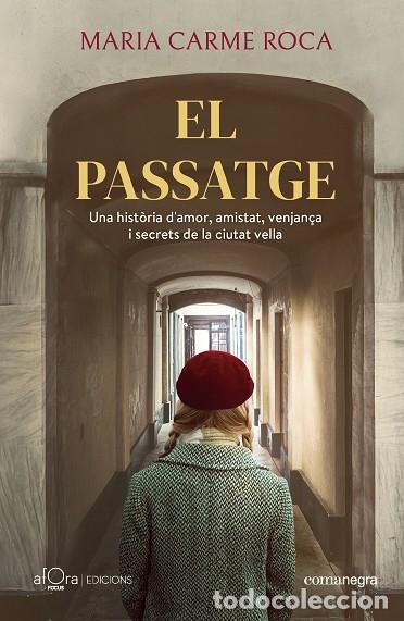 Gebrauchte B&uuml;cher: EL PASSATGE - ROCA, MARIA CARME - COMANEGRA - 2025
