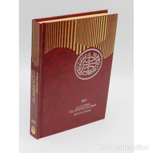 Gebrauchte B&uuml;cher: LA GUERRA del GENERAL ESCOBAR PREMIO PLANETA 1983 - JOS&Eacute; LUIS OLAIZOLA - Sin Especificar