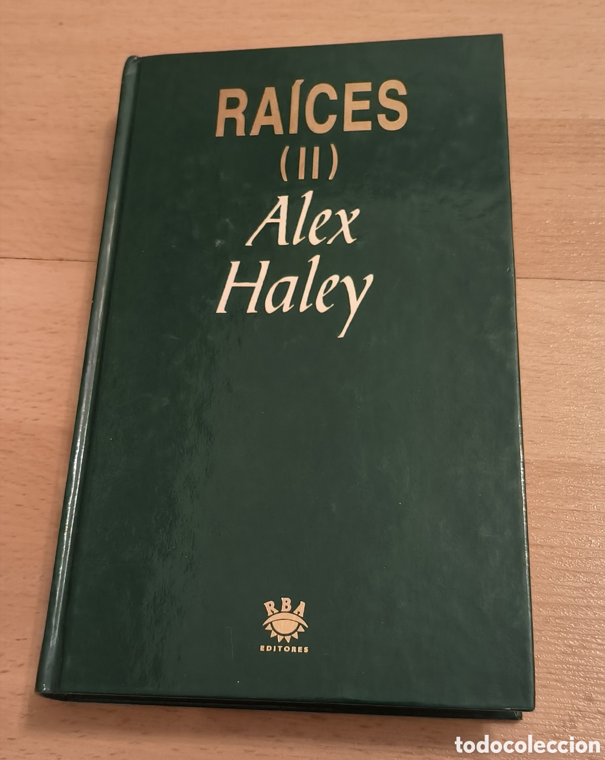 Libros de segunda mano: Libro Ra&iacute;ces II. Alex Haley. - Foto 1