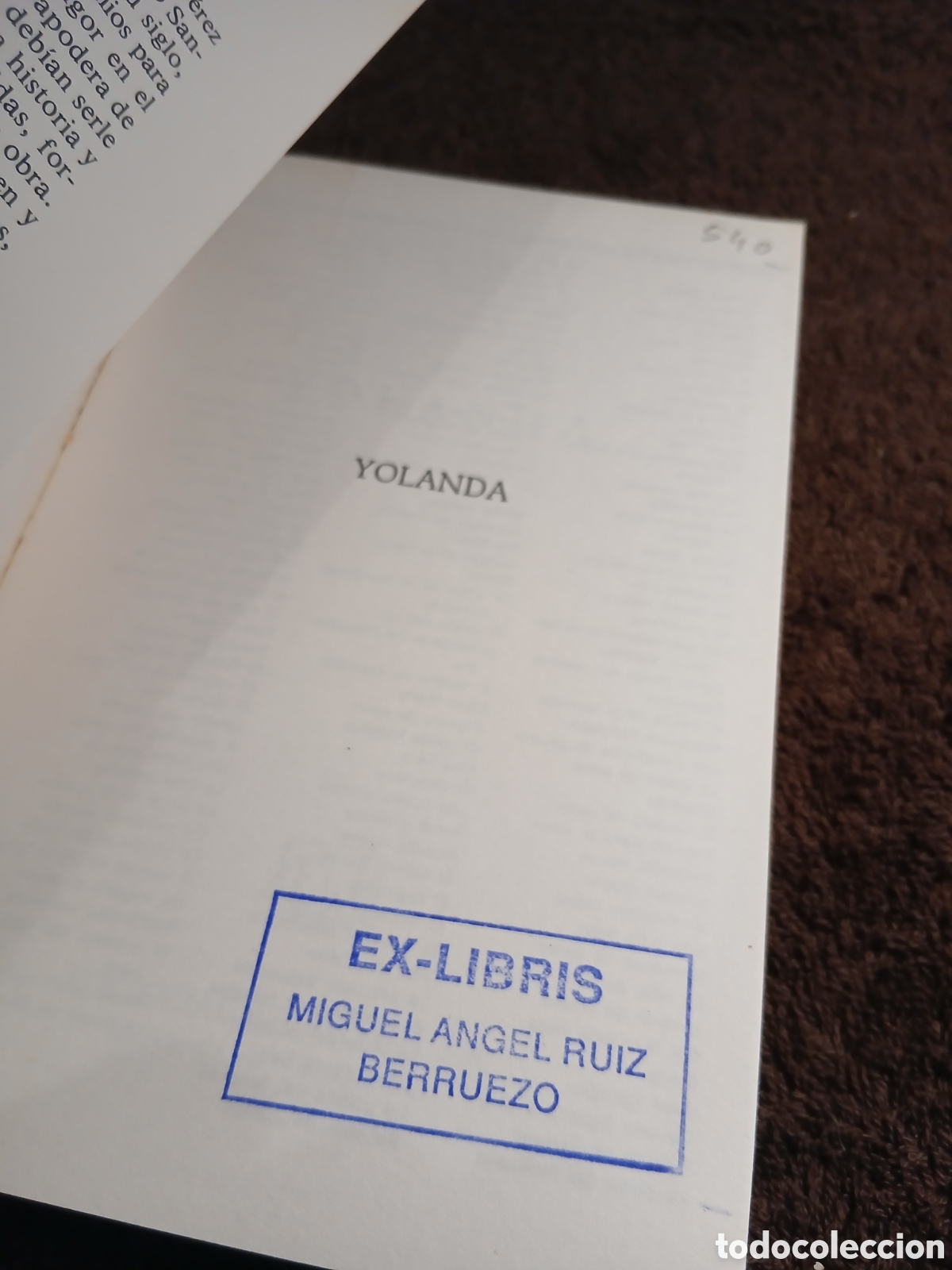 Libros de segunda mano: Yolanda. Rafael P&eacute;rez y P&eacute;rez. - Foto 7