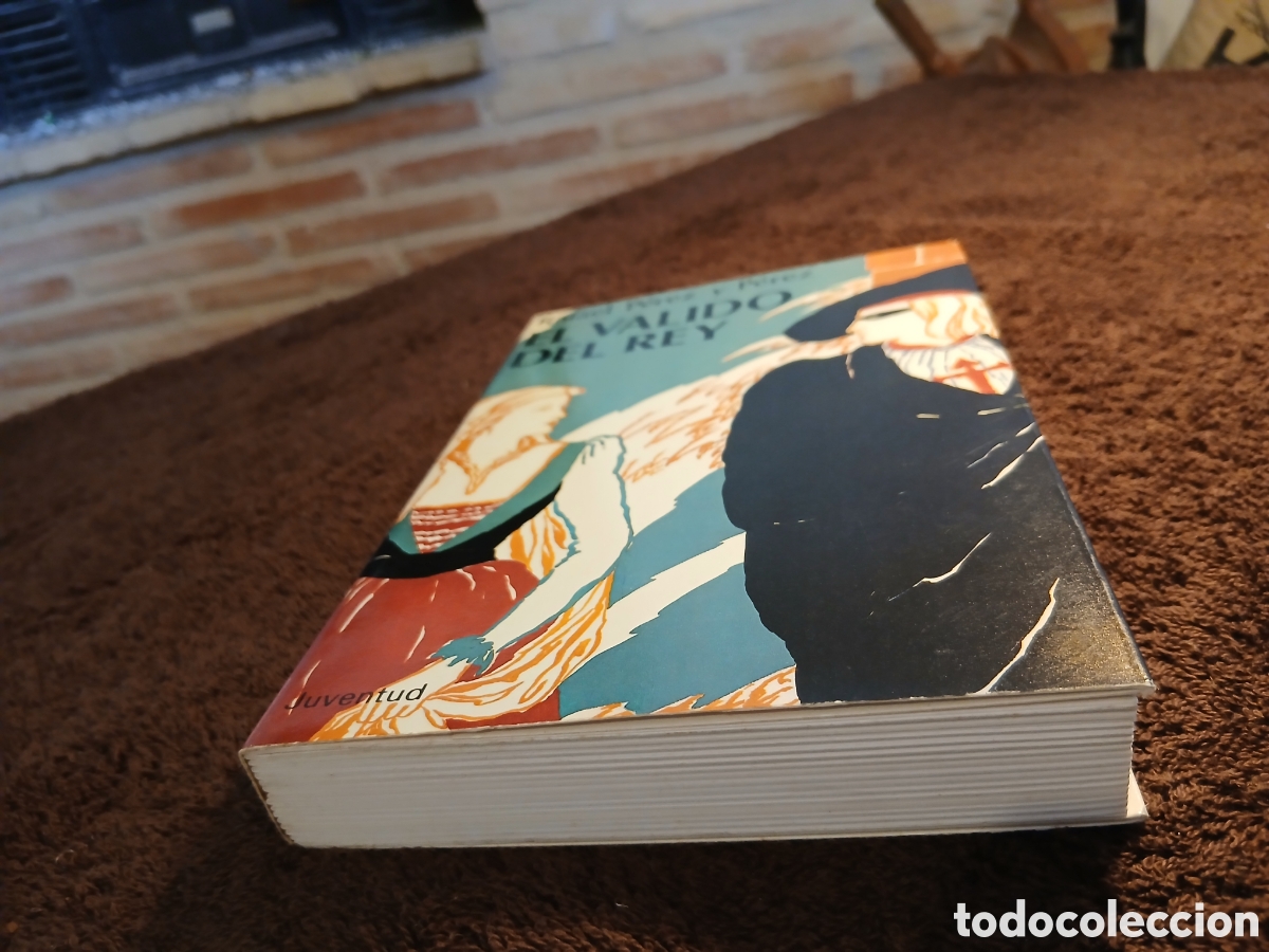 Libros de segunda mano: El valido del Rey. Rafael P&eacute;rez y P&eacute;rez. - Foto 5