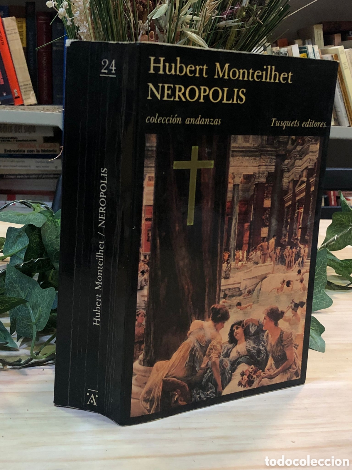 Libros de segunda mano: Ner&oacute;polis - Hubert Monteilhet - Foto 1
