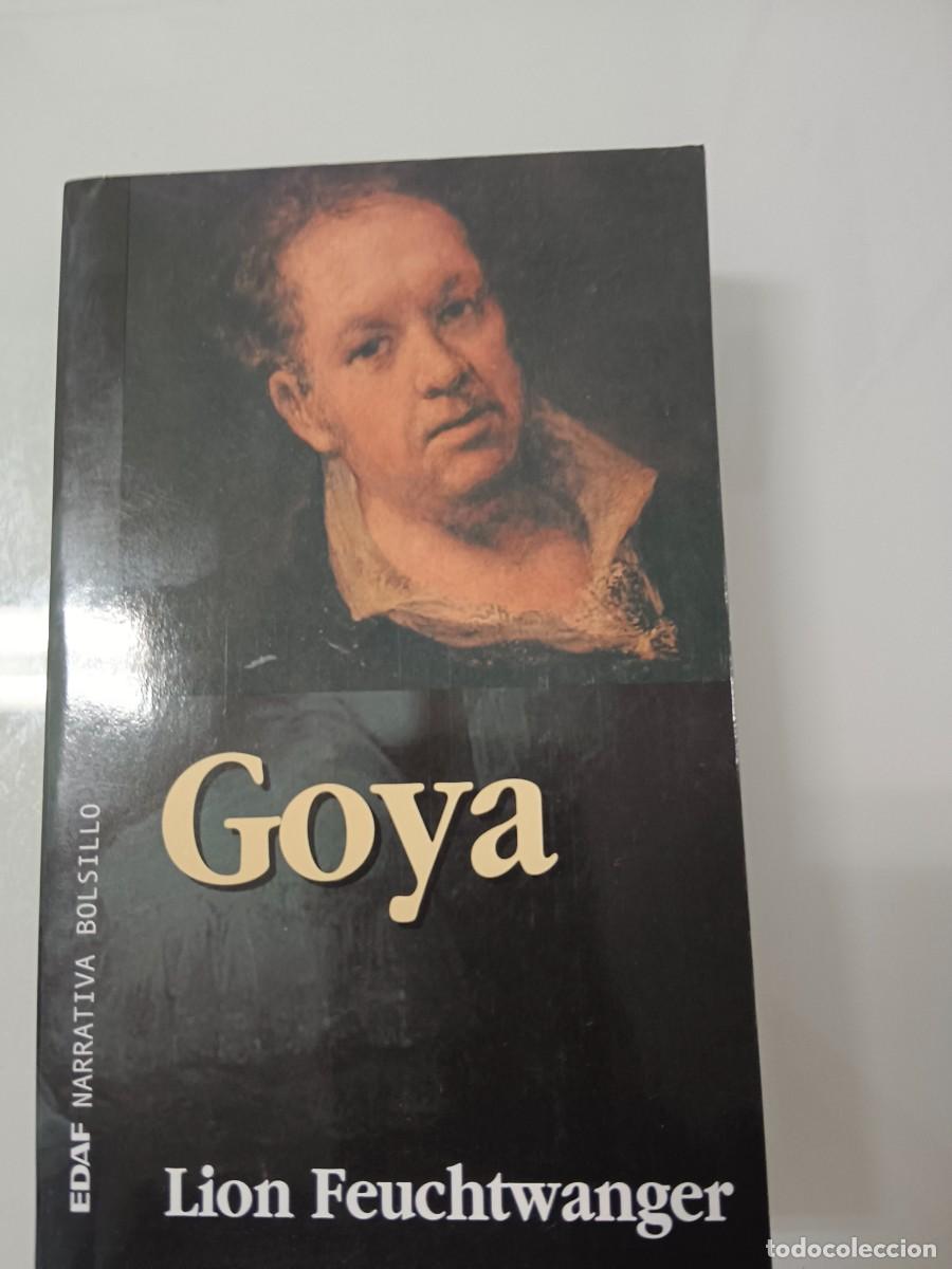 Libros de segunda mano: GOYA. DE LION FEUCHTWANGER - Foto 2