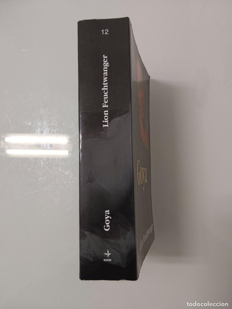 Libros de segunda mano: GOYA. DE LION FEUCHTWANGER - Foto 5