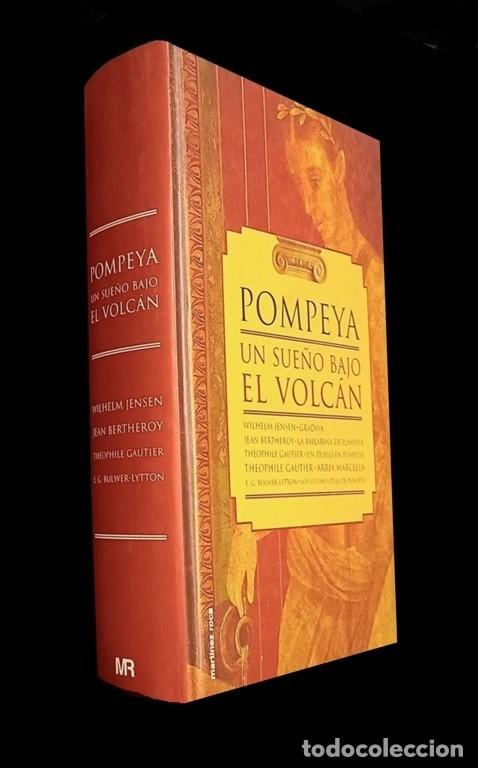 Gebrauchte B&uuml;cher: �F3561 - POMPEYA. UN SUE&Ntilde;O BAJO EL VOLCAN. RECOPILACION DE RICARDO OLMOS.