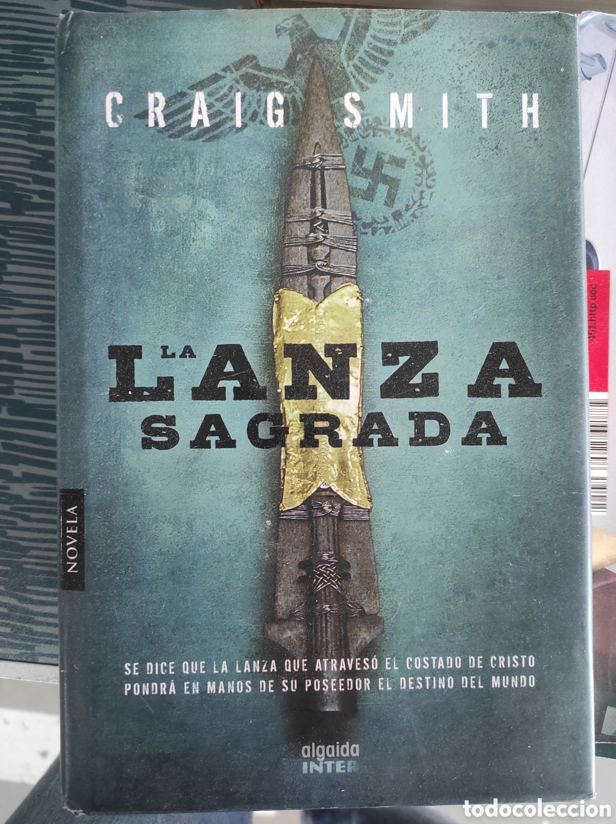 Libros de segunda mano: La lanza sagrada - Craig Smith - Foto 1