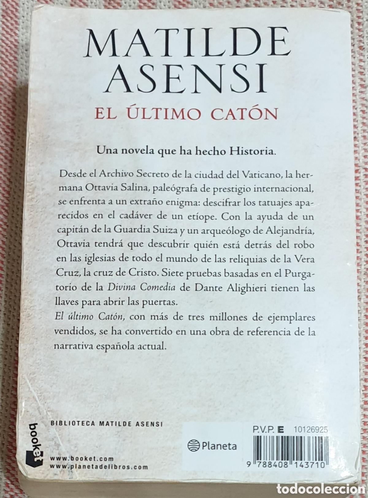 Libros de segunda mano: Matilde Asensi. El &uacute;ltimo Cat&oacute;n - Foto 4