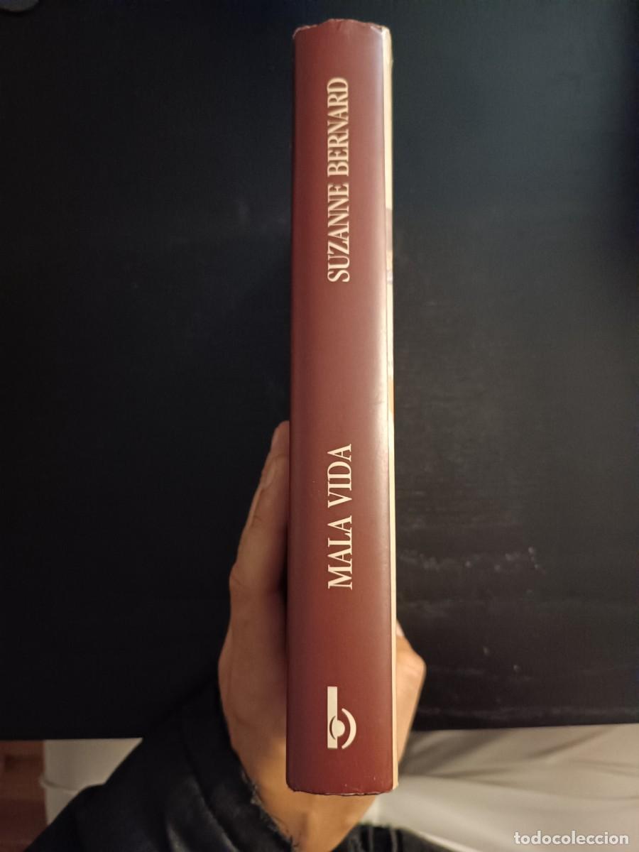 Libros de segunda mano: Mala vida - Suzanne Bernard - Foto 3