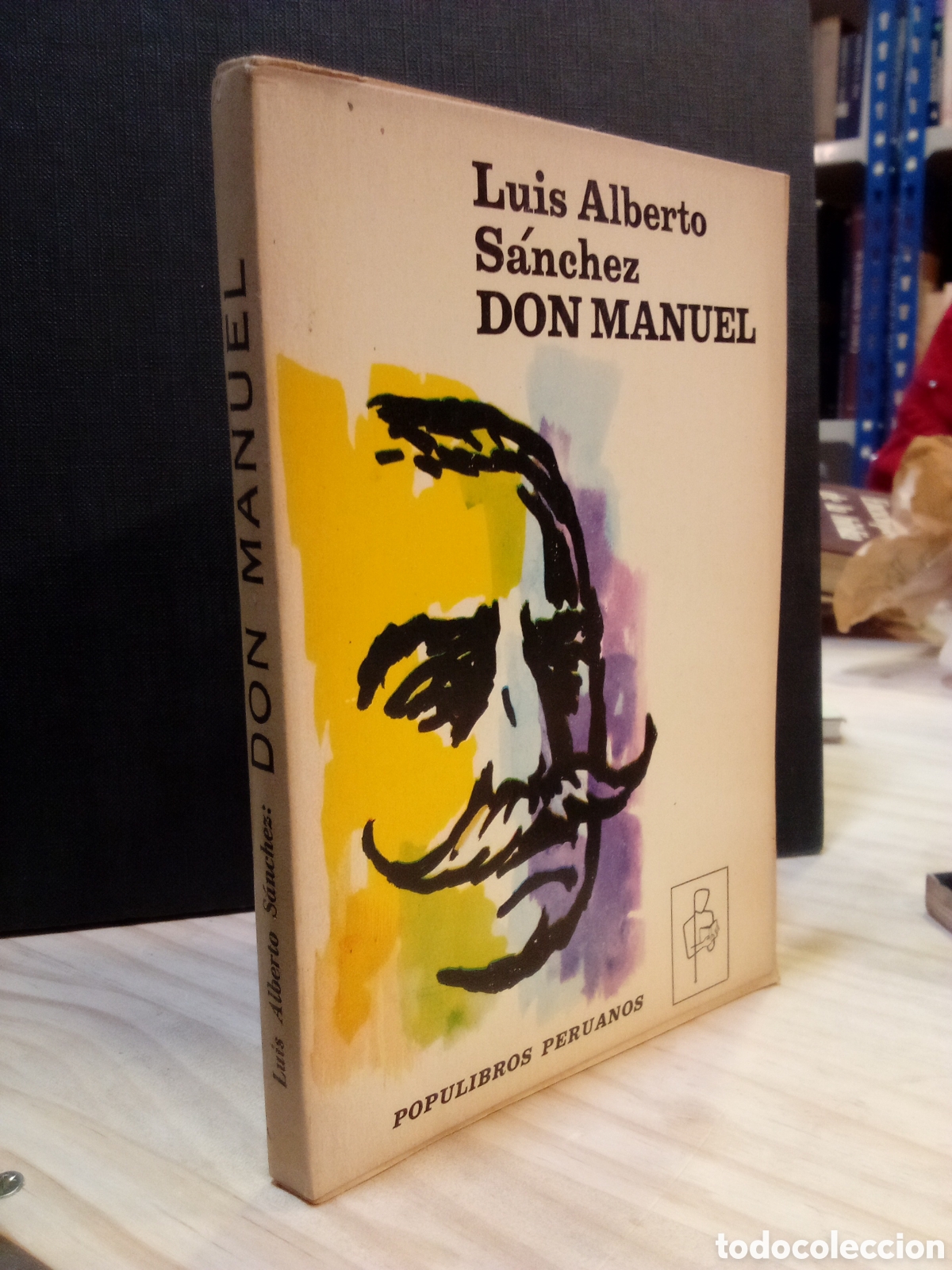 Libros de segunda mano: Don Manuel. Luis Alberto Sanchez - Foto 2