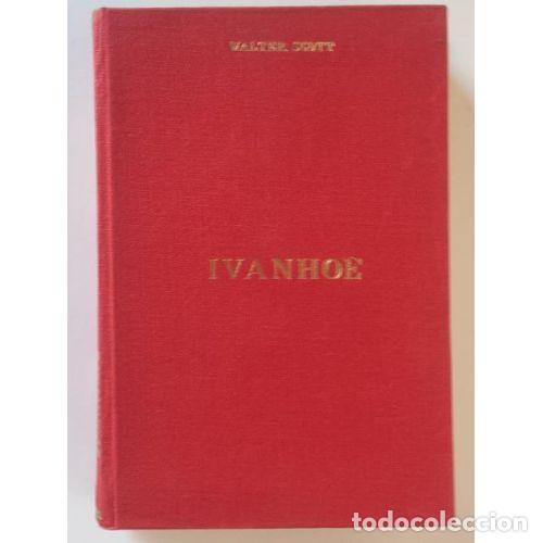 Libros de segunda mano: IVANHOE - WALTER SCOTT - Sin Especificar - Foto 1