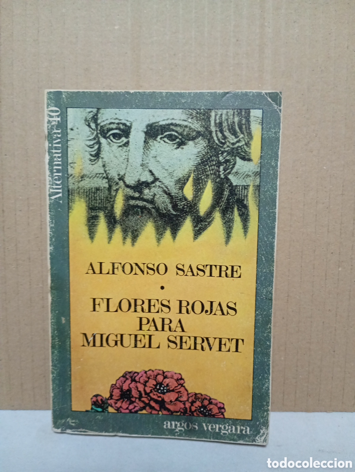 Libros de segunda mano: Flores para Miguel Servet