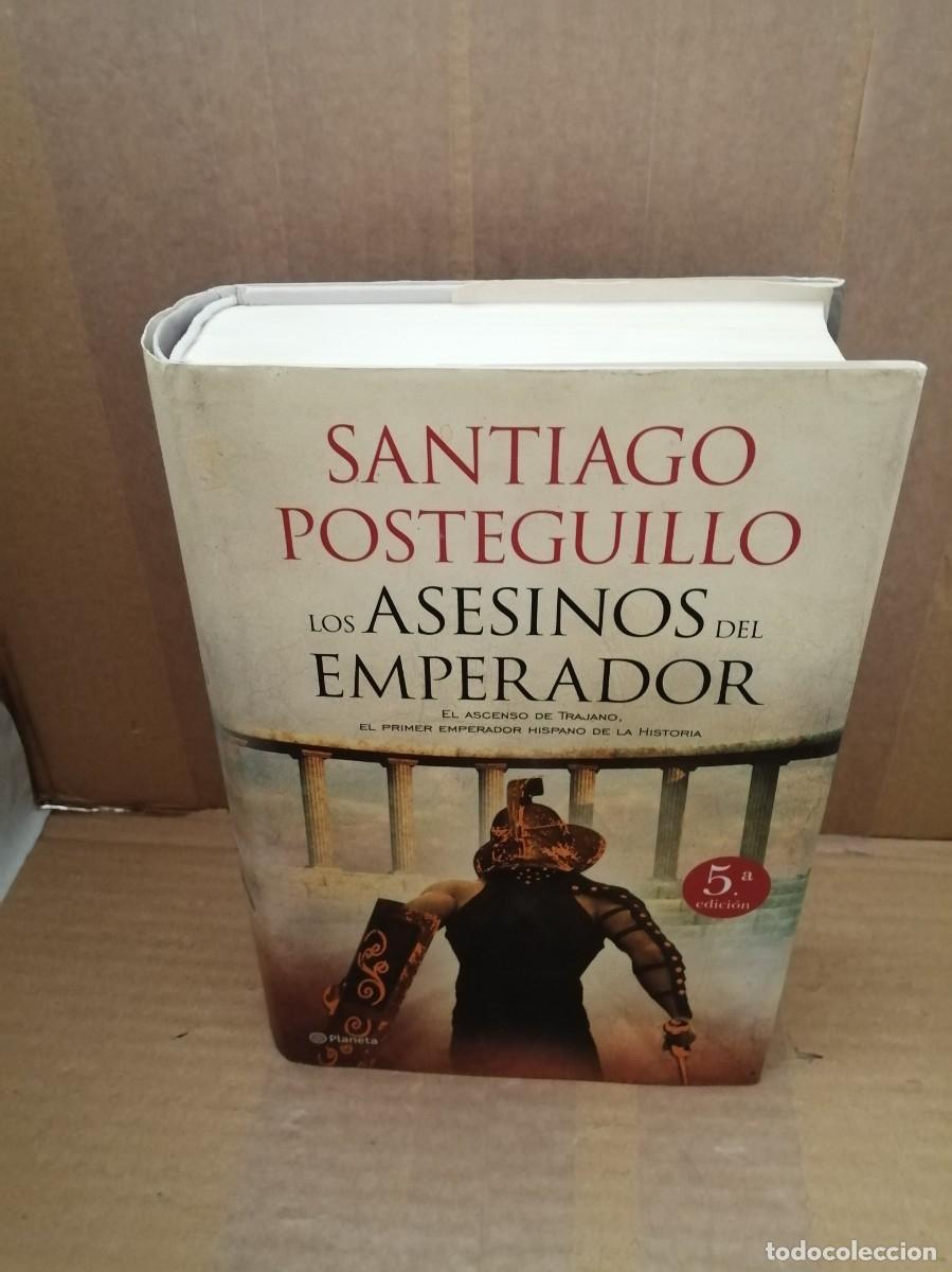 Libros de segunda mano: Los asesinos del emperador (tapa dura, Colecci&oacute;n: Autores espa&ntilde;oles e iberoamericanos)