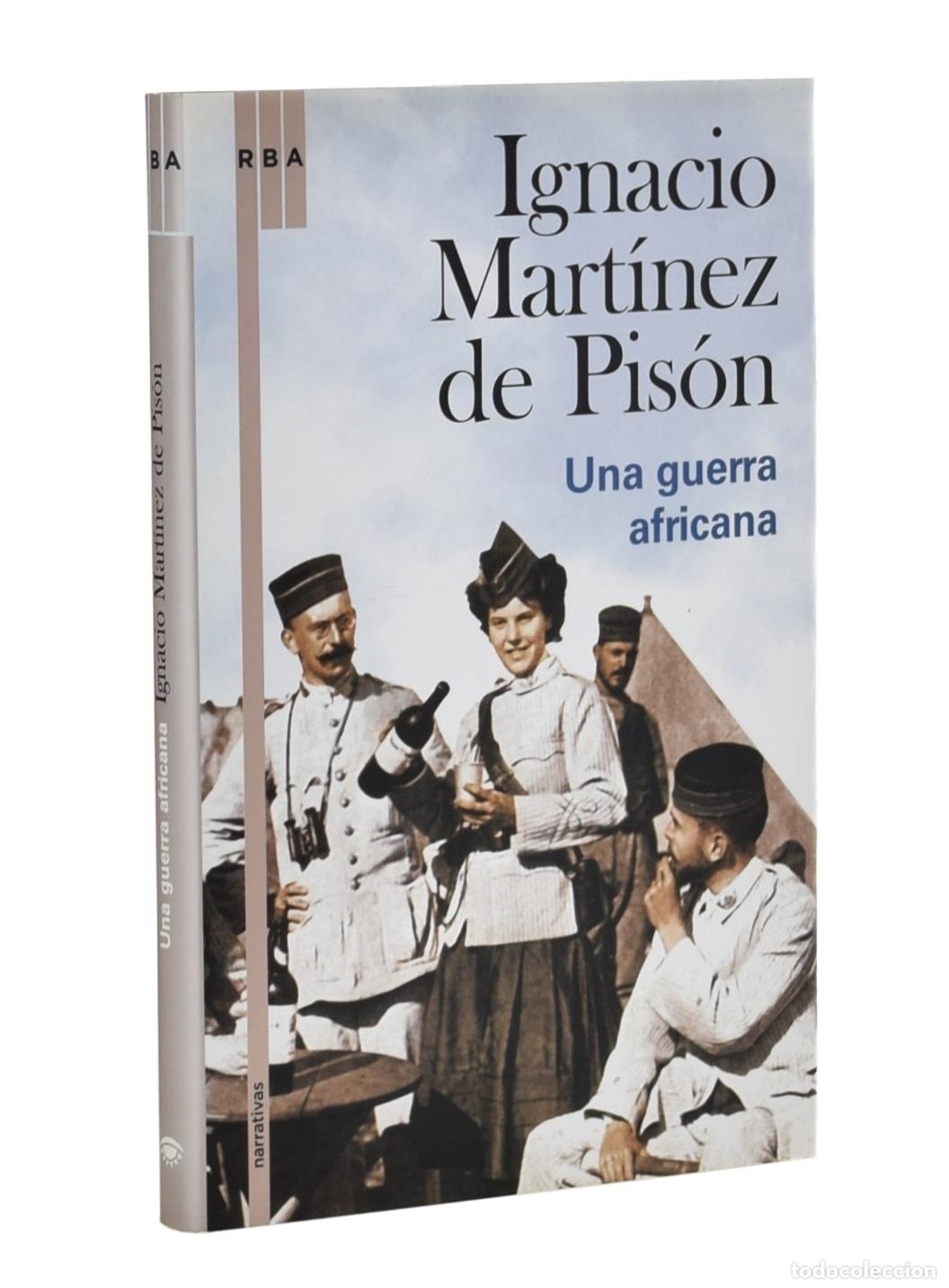 Libros de segunda mano: UNA GUERRA AFRICANA - MART&Iacute;NEZ DE PIS&Oacute;N, Ignacio