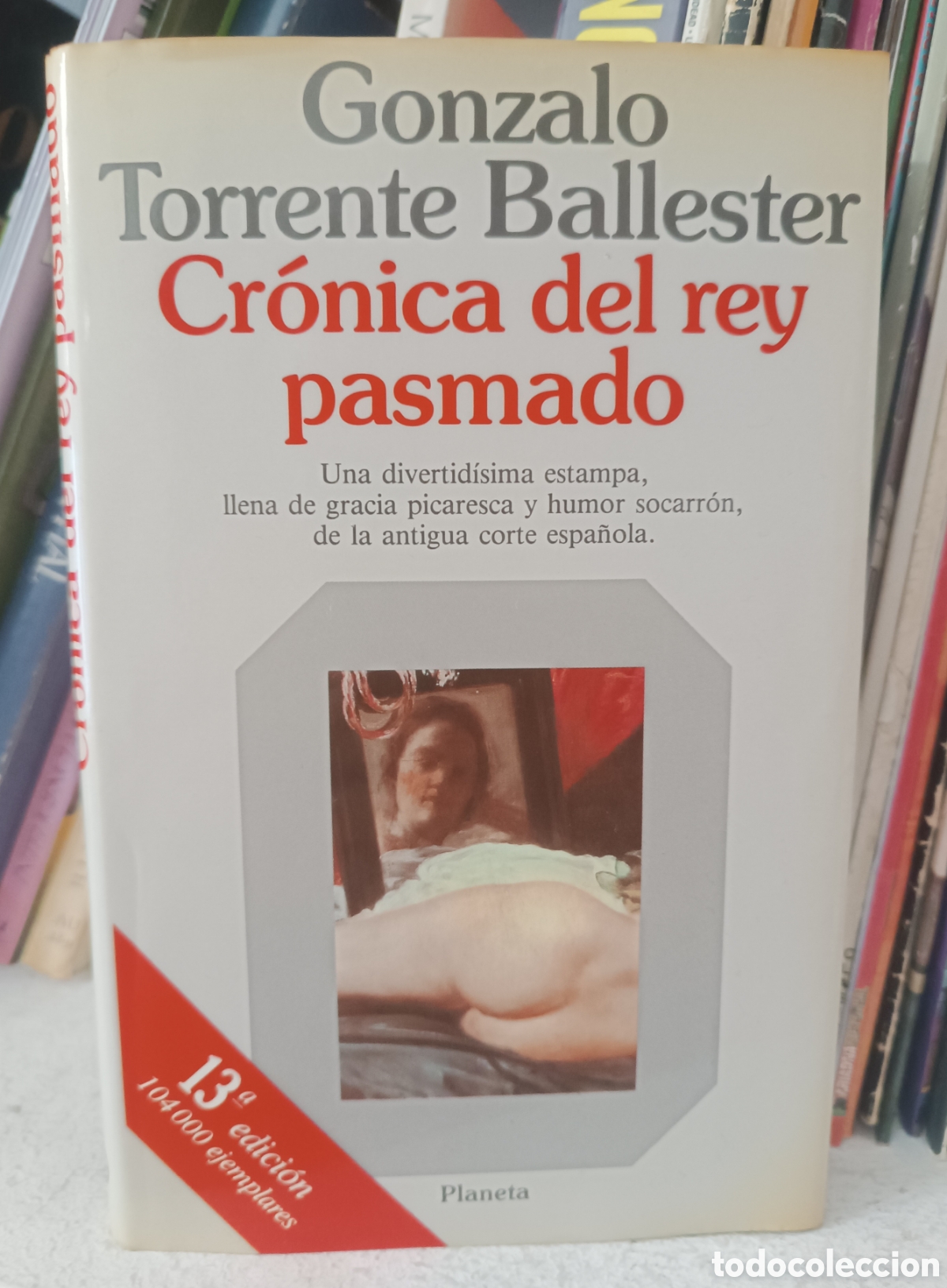 Libros de segunda mano: Cr&oacute;nica del rey pasmado. - Foto 1