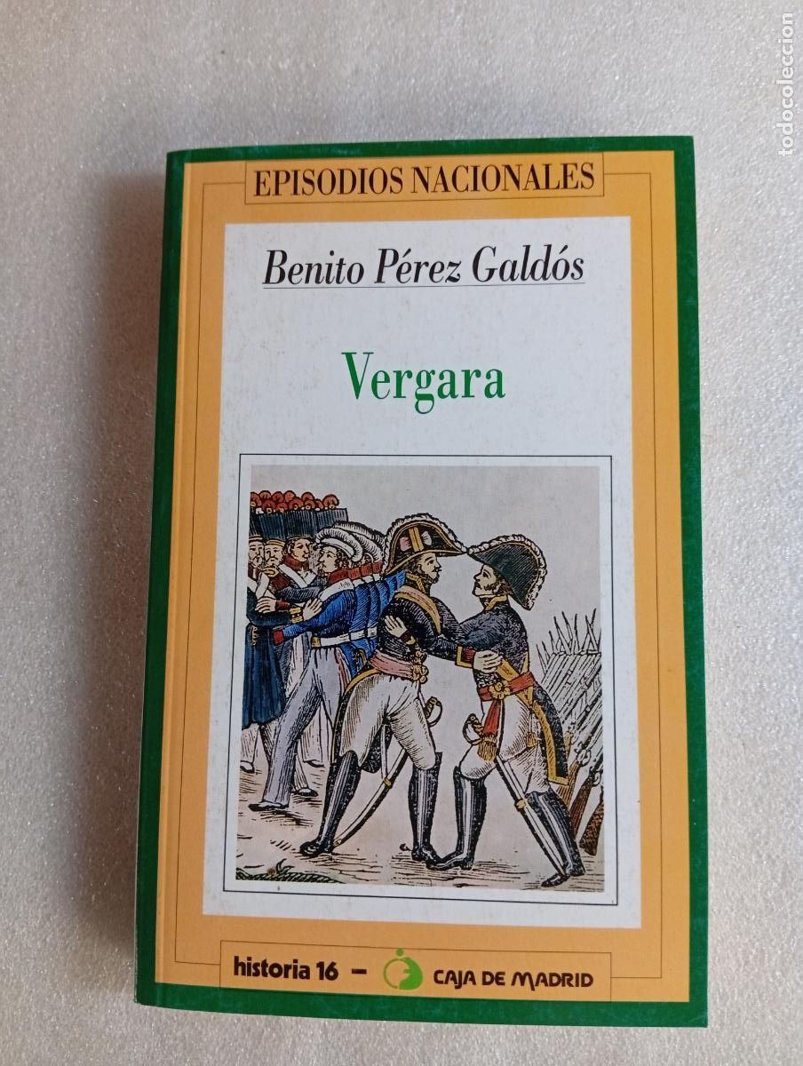 Libros de segunda mano: VERGARA (EPISODIOS NACIONALES 27) - BENITO P&Eacute;REZ GALD&Oacute;S