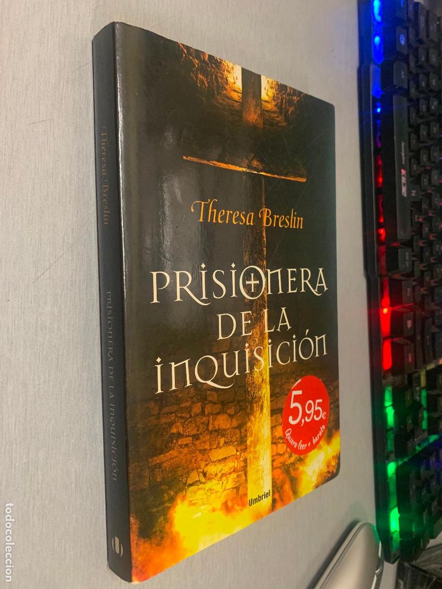 Libros de segunda mano: PRISIONERA DE LA INQUISICI&Oacute;N / THERESA BRESLIN / UMBRIEL 1&ordf; EDICI&Oacute;N 2011