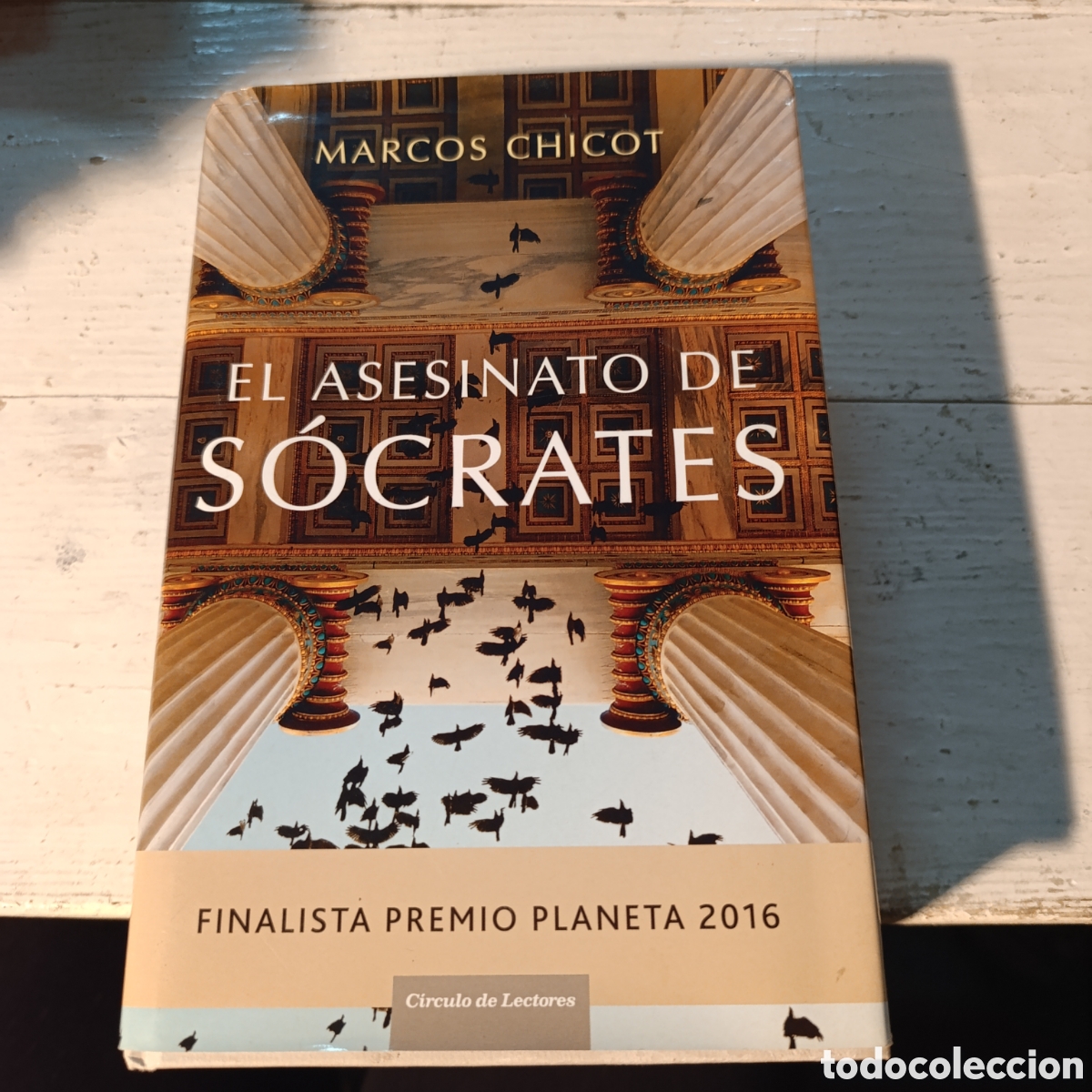 Libros de segunda mano: &nbsp;&rdquo;El asesinato de S&oacute;crates&rdquo;, una novela hist&oacute;rica escrita por Marcos Chicot&nbsp;