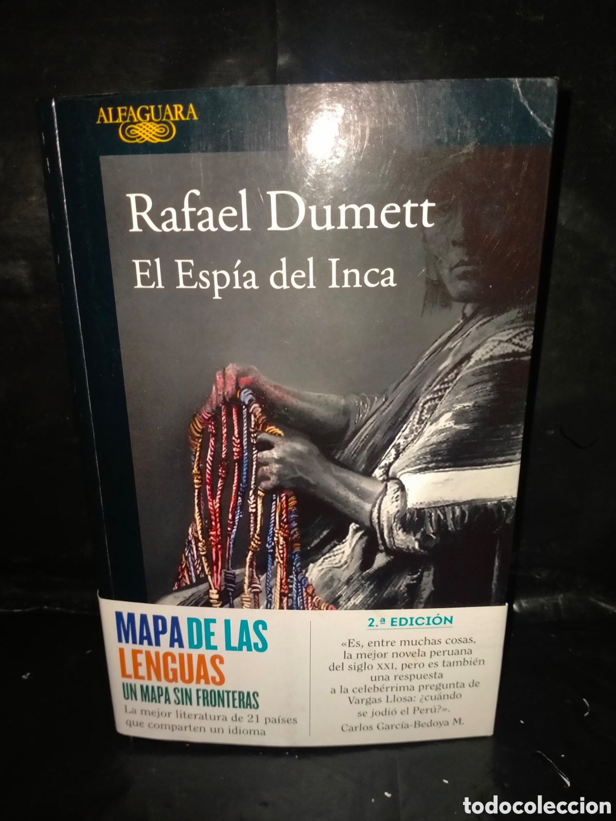 Libros de segunda mano: RAFAEL DUMETT. EL ESP&Iacute;A DEL INCA .ALFAGUA