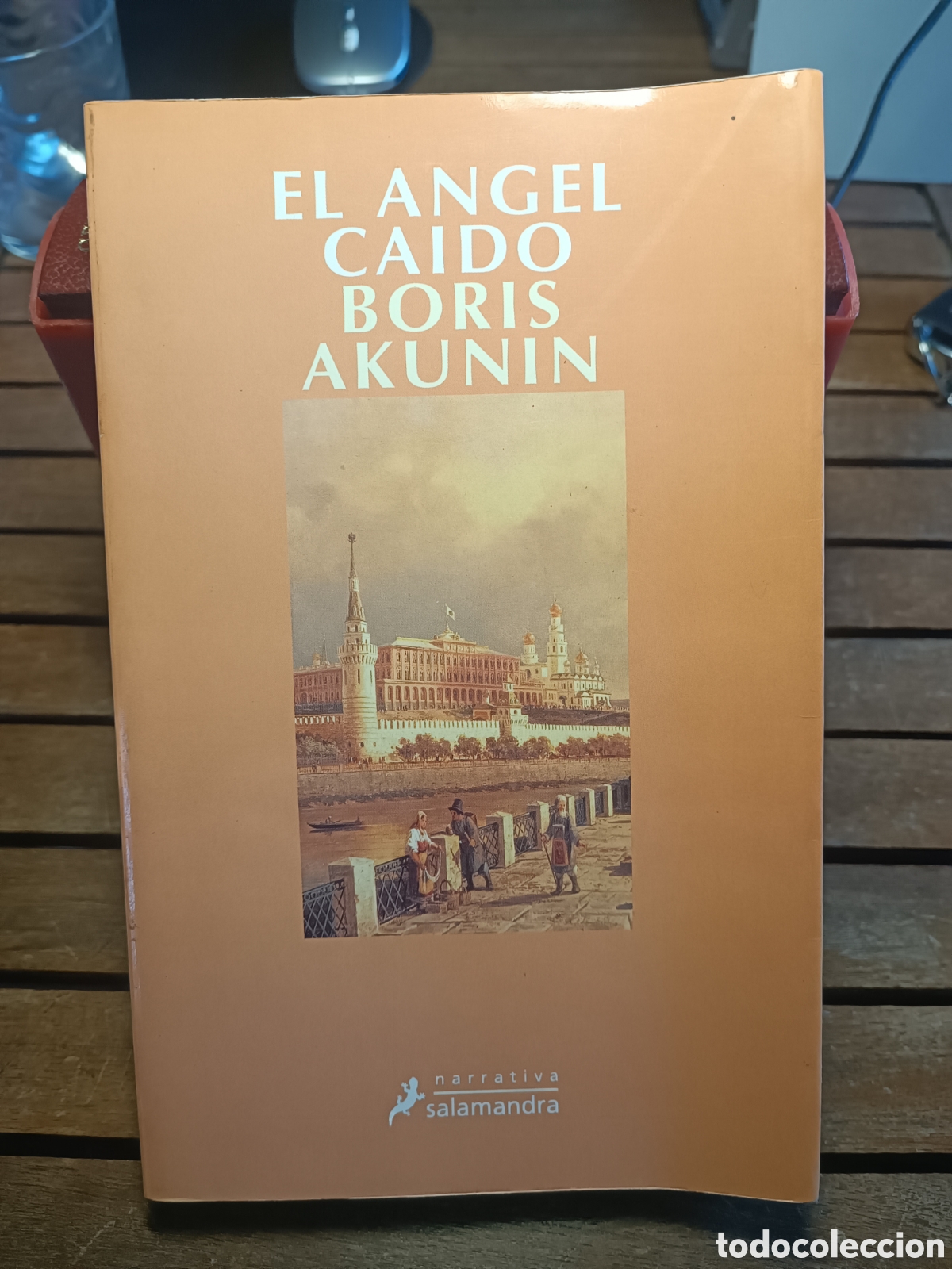 Libros de segunda mano: El &aacute;ngel ca&iacute;do Boris Bakunin salamandra 2002 primera edici&oacute;n