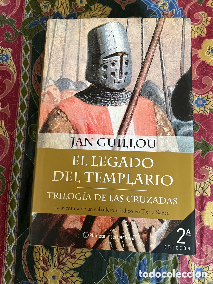 Libros de segunda mano: EL LEGADO DEL TEMPLARIO, TRILOGIA DE LAS CRUZADAS COMPLETA, JAN GUILOU, PLANETA, 2004