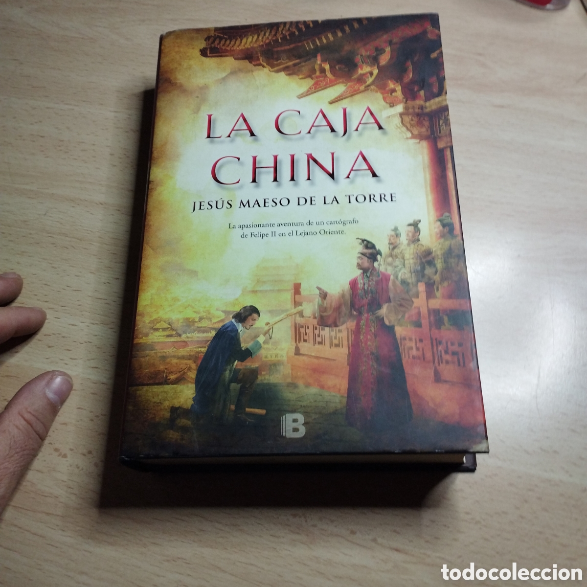 Libros de segunda mano: La caja china. Jes&uacute;s Maeso de la Torre. 2015. Ediciones B. 1&ordf; Edici&oacute;n.