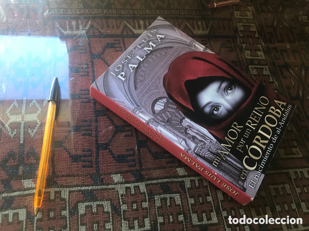 Libros de segunda mano: Mi amor por un reino en C&oacute;rdoba. Jos&eacute; Luis Palma. Cersa editorial 2016