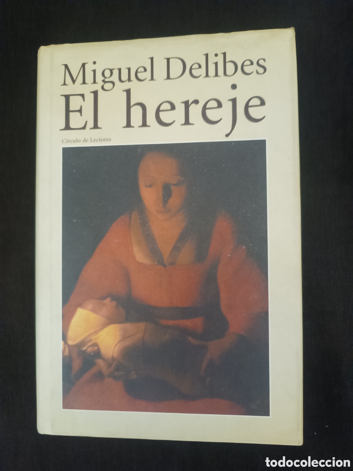 Libros de segunda mano: El hereje (Miguel Delibes)