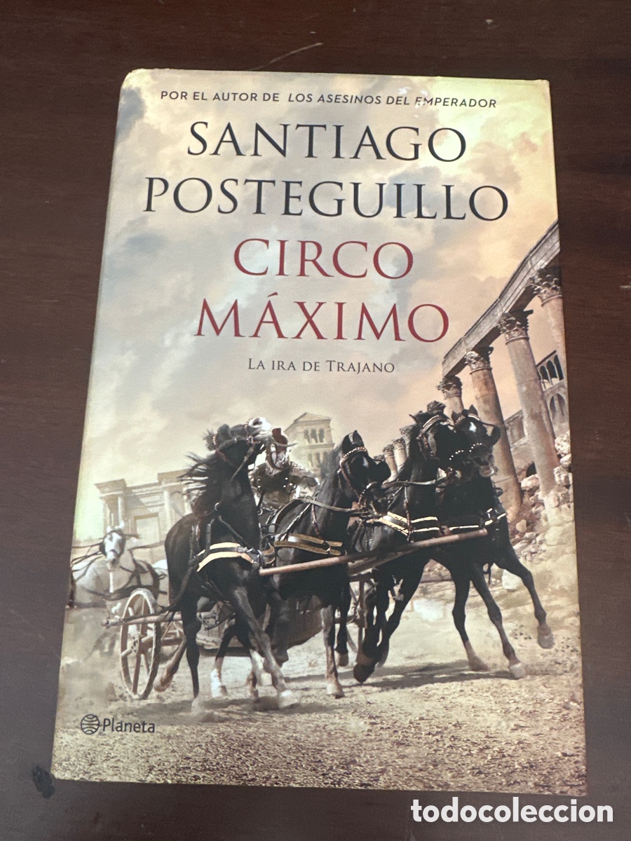 Libros de segunda mano: C&Iacute;RCO M&Aacute;XIMO / SANTIAGO POSTEGUILLO / NOVELA HIST&Oacute;RICA