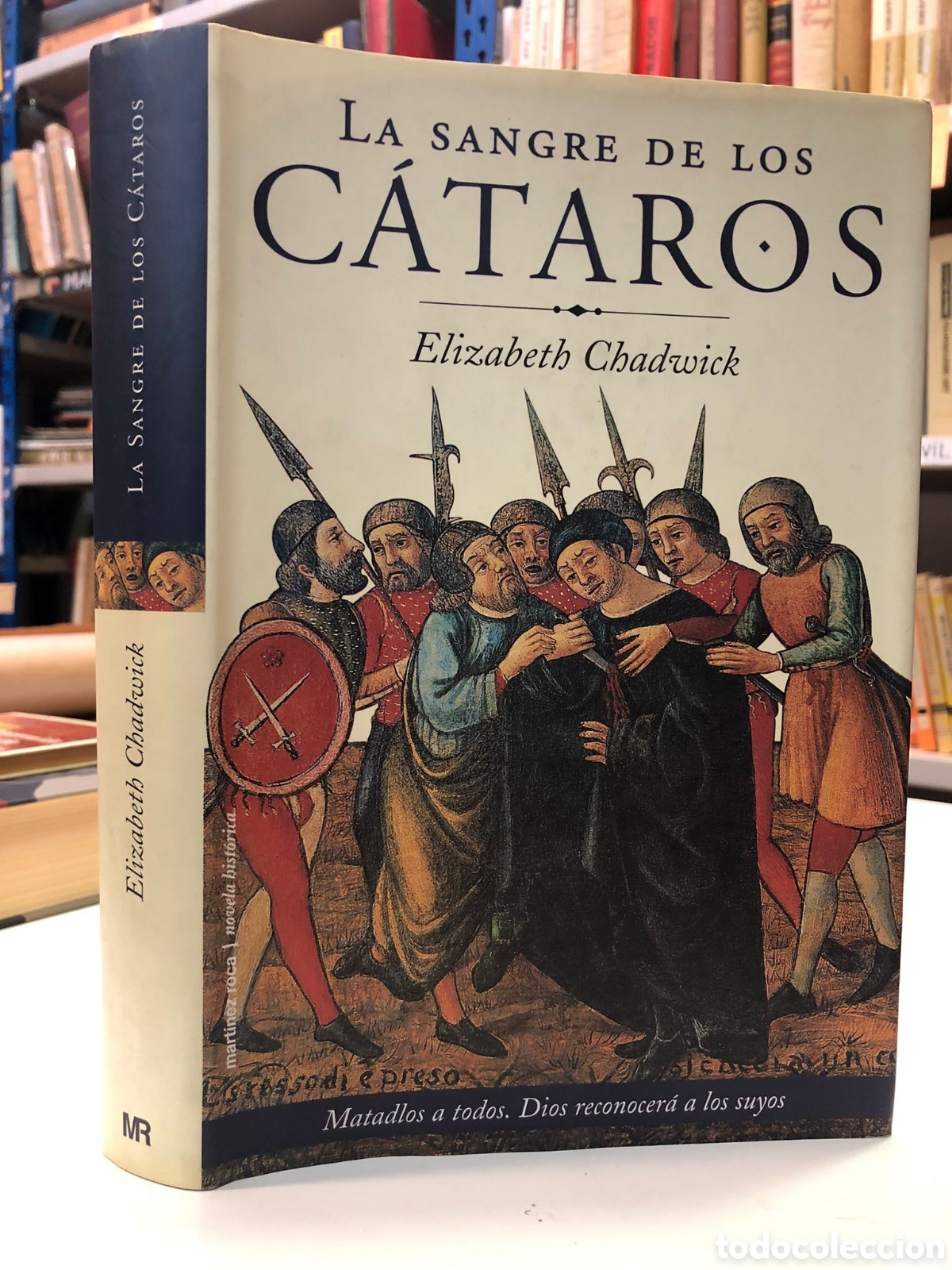 Libros de segunda mano: La sangre de los c&aacute;taros - Elizabeth Chadwick