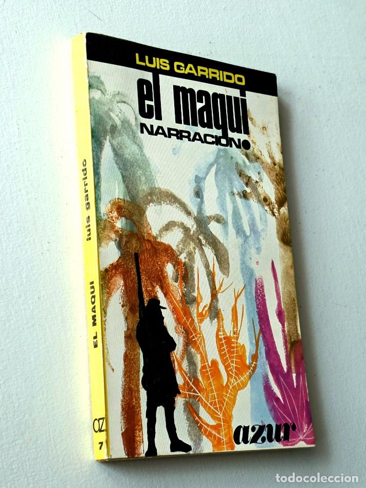 Libros de segunda mano: EL MAQUI - GARRIDO, Luis
