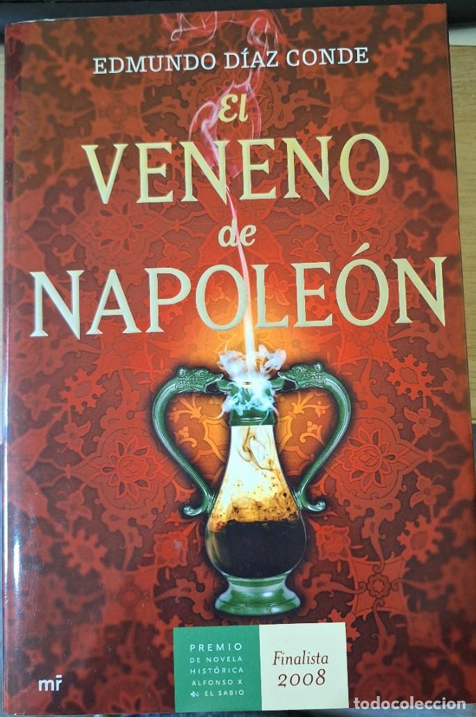Libros de segunda mano: EL VENENO DE NAPOLEON. - DIAZ CONDE, Edmundo.