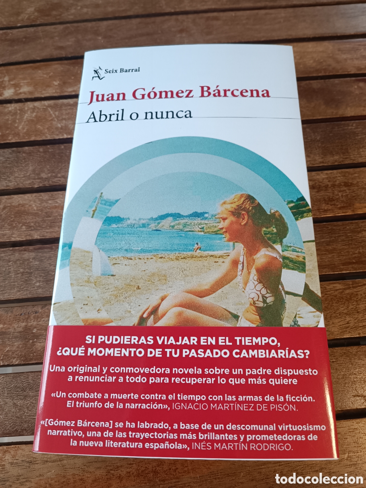 Libros de segunda mano: Abril o nunca Juan G&oacute;mez B&aacute;rcena Primera edici&oacute;n marzo 2026 seix barral