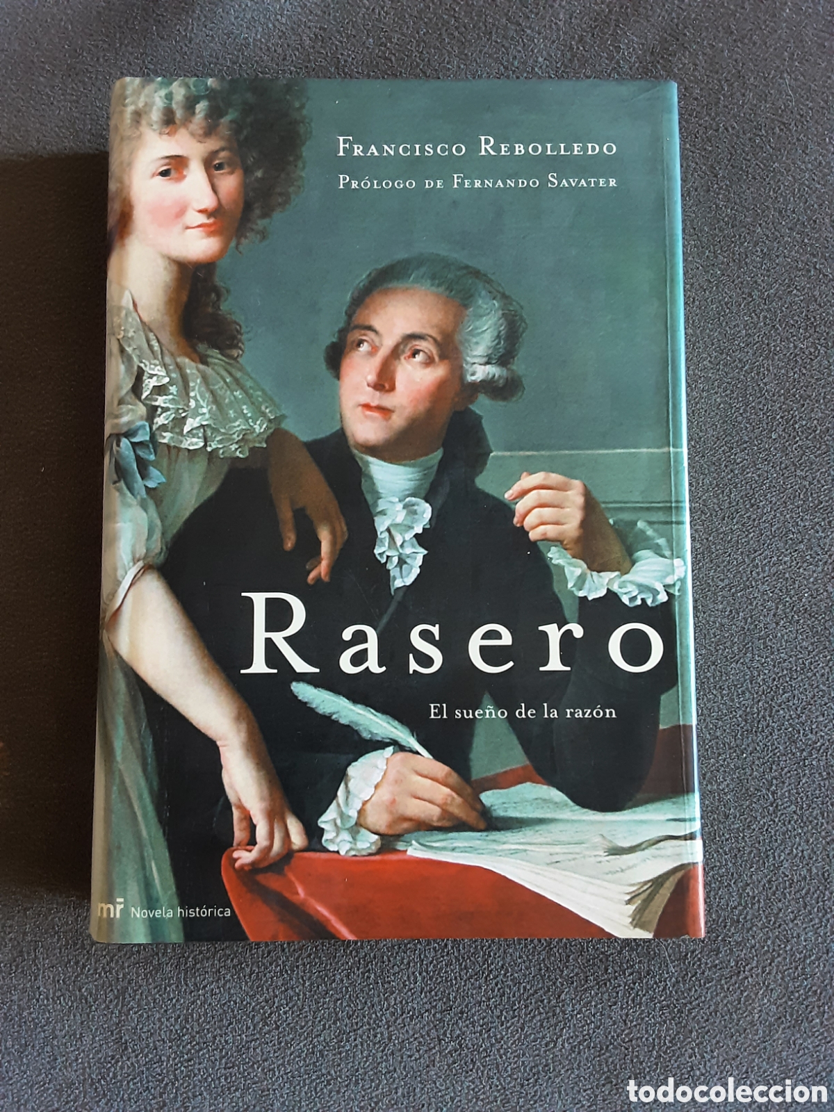 Libros de segunda mano: Rasero el sue&ntilde;o de la raz&oacute;n por Francisco Rebolledo 2003 primera edicion pr&oacute;logo Fernando Savater