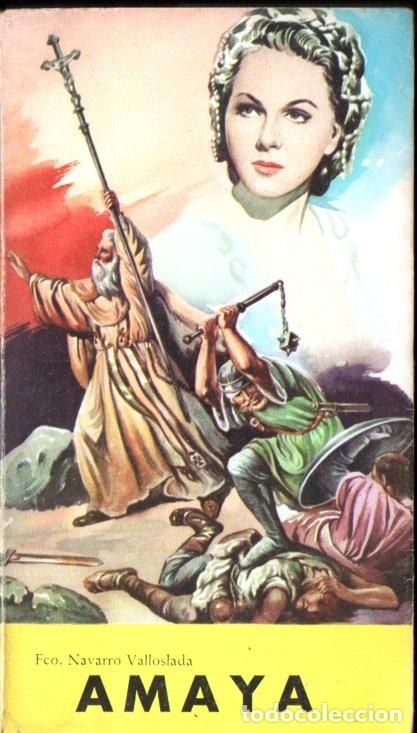 Libros de segunda mano: F. NAVARRO VILLOSLADA : AMAYA (DOMINGO SAVIO, 1965) CON FOTOS DEL FILM DE 1952