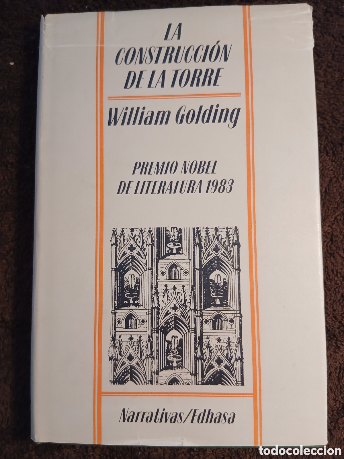 Libros de segunda mano: La construcci&oacute;n de la Torre. William Golding.