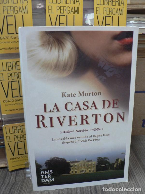Libros de segunda mano: La casa de Riverton - Kate Morton - &Agrave;msterdam - Novel-la
