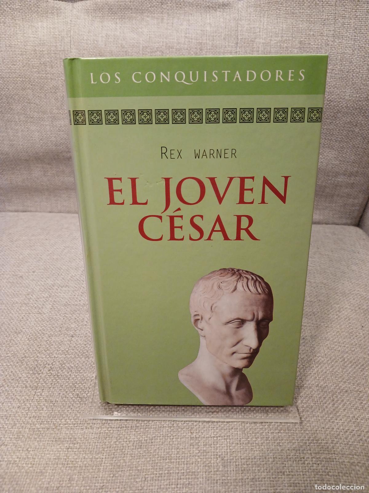 Livros em segunda m&atilde;o: El Joven C&eacute;sar - Rex Warner