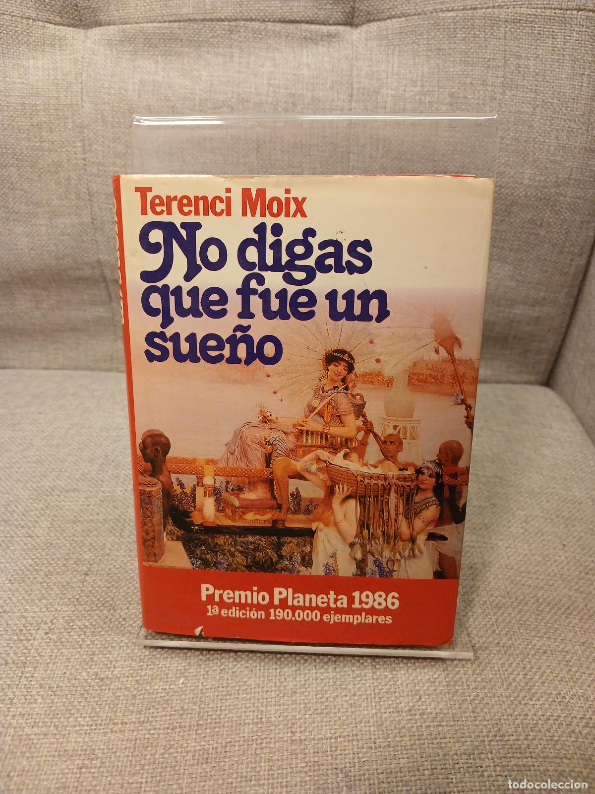 Libri di seconda mano: No digas que fue un Sue&ntilde;o - Terenci Moix