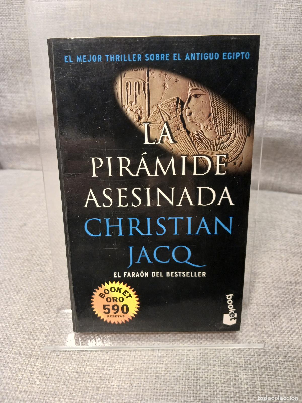 Libros de segunda mano: La Piramide Asesinada - Christian Jacq